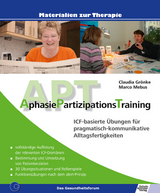 AphasiePartizipationsTraining - Claudia Gr&ouml;nke, Marco Mebus