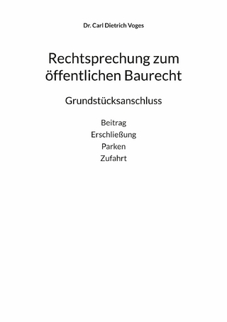 Rechtsprechung zum öffentlichen Baurecht