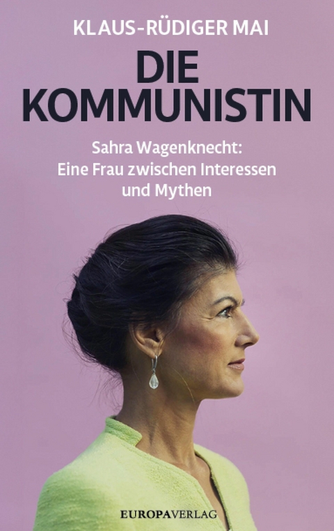 Die Kommunistin -  Dr. phil. Klaus-Rüdiger Mai