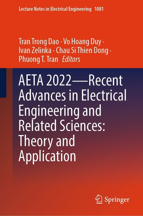 AETA 2022&mdash;Recent Advances in Electrical Engineering and Related Sciences: Theory and Application - 