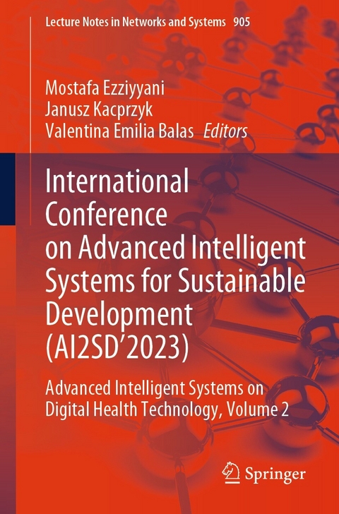 International Conference on Advanced Intelligent Systems for Sustainable Development (AI2SD&rsquo;2023) - 