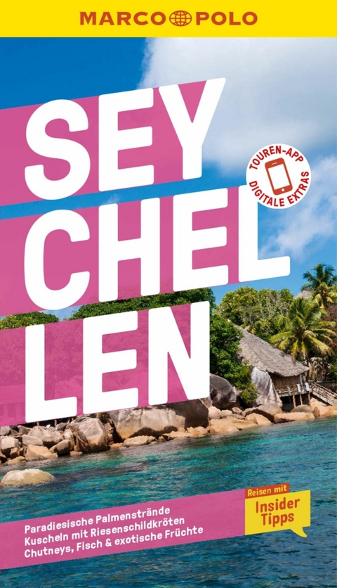 MARCO POLO Reisef&uuml;hrer E-Book Seychellen -  Heike Mallad