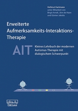 Erweiterte Aufmerksamkeits-Interaktions-Therapie &ndash; AIT - Hellmut Hartmann