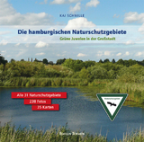 Die hamburgischen Naturschutzgebiete - Kai Schmille