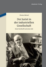 Der Jurist in der industriellen Gesellschaft - Florian Meinel