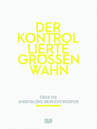 Der kontrollierte Größenwahn