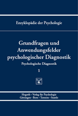 Grundfragen und Anwendungsfelder psychologischer Diagnostik - 