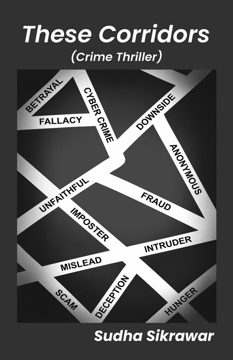 These Corridors -  Sudha Sikrawar