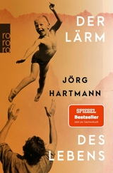 Der L&auml;rm des Lebens - J&ouml;rg Hartmann
