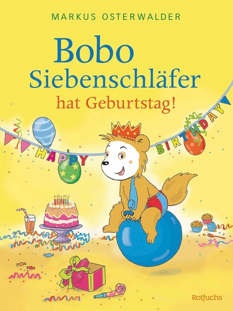 Bobo Siebenschl&auml;fer hat Geburtstag! - Diana Steinbrede
