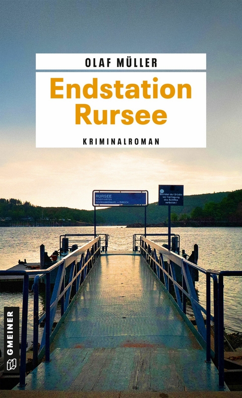 Endstation Rursee - Olaf M&uuml;ller