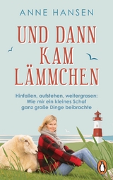 Und dann kam L&auml;mmchen - Anne Hansen