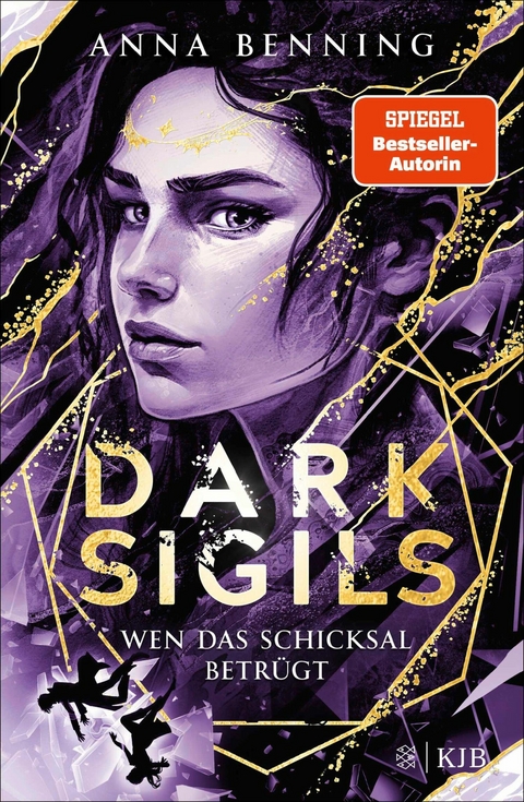 Dark Sigils &ndash; Wen das Schicksal betr&uuml;gt - Anna Benning