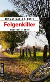 Felgenkiller - Thomas Maria Cla&szlig;en