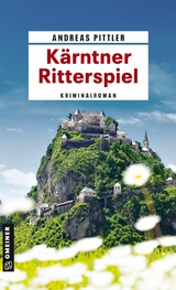 K&auml;rntner Ritterspiel - Andreas Pittler