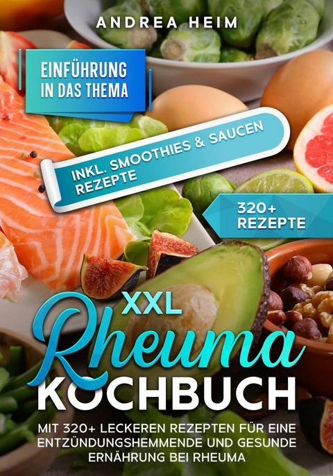 XXL Rheuma Kochbuch -  Andrea Heim