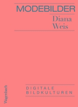 Modebilder - Komplett &uuml;berarbeitete Neuausgabe - Diana Weis
