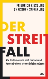 Der Streitfall - Friedrich Kie&szlig;ling, Christoph Safferling