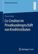 Co-Creation im Privatkundengesch&auml;ft von Kreditinstituten - Pierre Stern