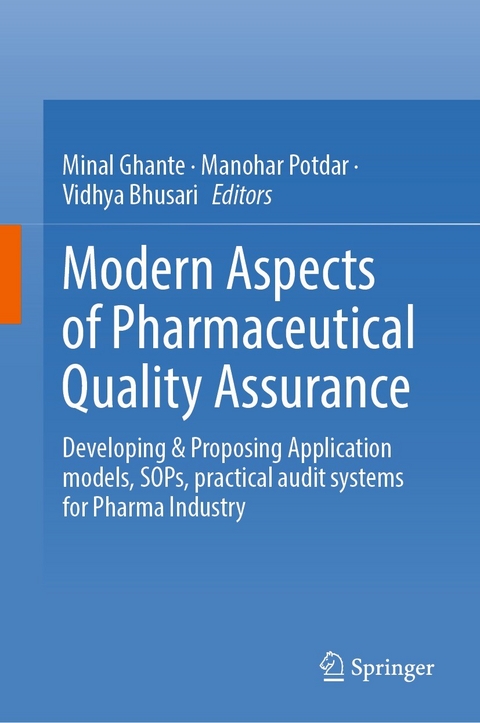 Modern Aspects of Pharmaceutical Quality Assurance - 