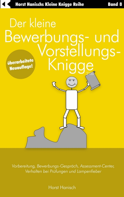 Der kleine Bewerbungs- und Vorstellungs-Knigge 2100 -  Horst Hanisch