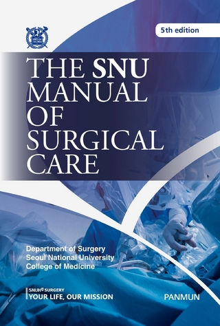 SNU Manual of Surgical Care 5 Edition