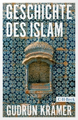 Geschichte des Islam -  Gudrun Kr&auml;mer
