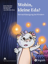Wohin, kleine Eda? - Aneta Olkowska, Stefanie Ewald, Jule Kemmer, Laura Michelle R&ouml;der