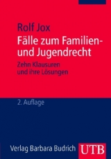 F&auml;lle zum Familien- und Jugendrecht - Rolf Jox
