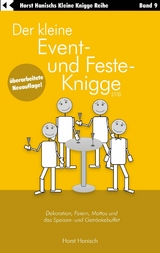 Der kleine Event- und Feste-Knigge 2100 -  Horst Hanisch