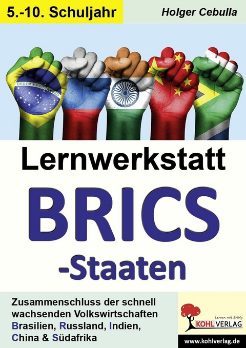 Lernwerkstatt BRICS-Staaten -  Holger Cebulla