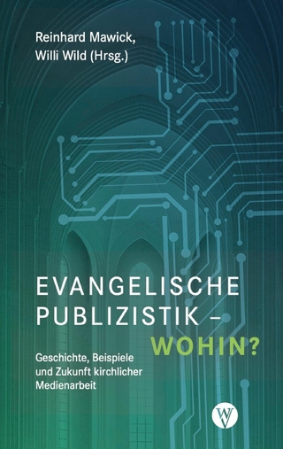 Evangelische Publizistik – wohin?