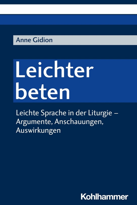 Leichter beten - Anne Gidion