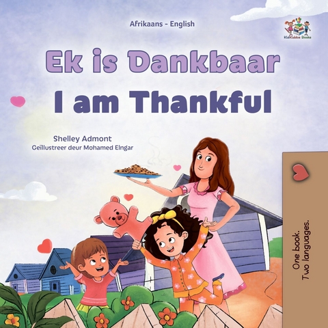 Ek is Dankbaar I am Thankful -  Shelley Admont