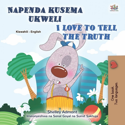 Napenda kusema ukweli I Love to Tell the Truth -  Shelley Admont