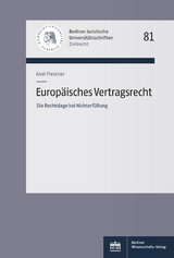 Europ&auml;isches Vertragsrecht - Axel Flessner