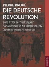 Die Deutsche Revolution Band 1 - Pierre Brou&eacute;