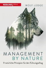 Management by Nature -  Wolf L&uuml;dge