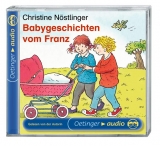 Babygeschichten vom Franz - Nöstlinger, Christine; Reichartz, Jürgen; Nöstlinger, Christine