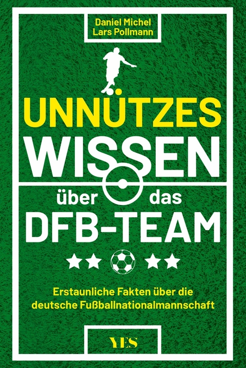 Unnützes Wissen über das DFB-Team -  Daniel Michel