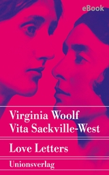 Love Letters - Virginia Woolf