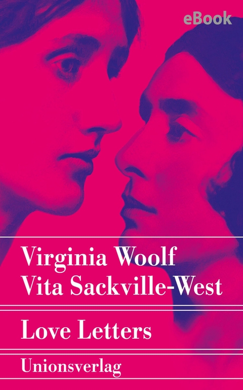 Love Letters - Virginia Woolf
