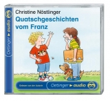 Quatschgeschichten vom Franz - Nöstlinger, Christine; Reichartz, Jürgen; Nöstlinger, Christine