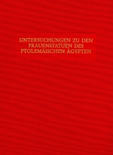 Untersuchungen zu den Frauenstatuen des Ptolem&auml;ischen  &Auml;gypten - Sabine Albersmeier