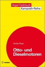 Otto- und Dieselmotoren - Heinz Grohe, Gerald Russ