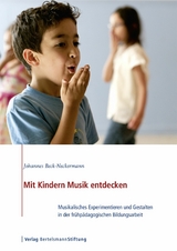 Mit Kindern Musik entdecken -  Johannes Beck-Neckermann