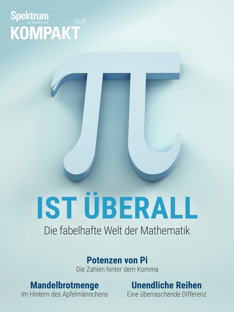 Spektrum Kompakt - PI ist &uuml;berall
