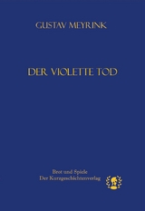Der violette Tod - Gustav Meyrink