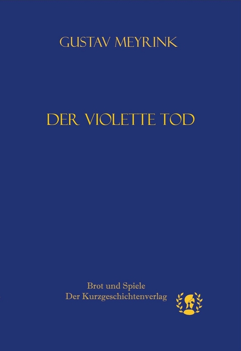 Der violette Tod - Gustav Meyrink