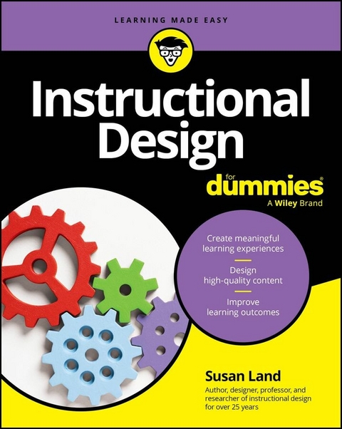 Instructional Design For Dummies - Susan M. Land